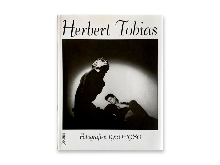 Herbert Tobias - Fotografien 1950-1980