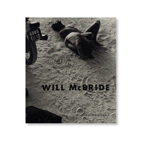 アート・デザイン・音楽 Will McBride 40 Jahre Fotografie Will McBride - 40 Jahre Fotografie - SIGNED Book – Copula